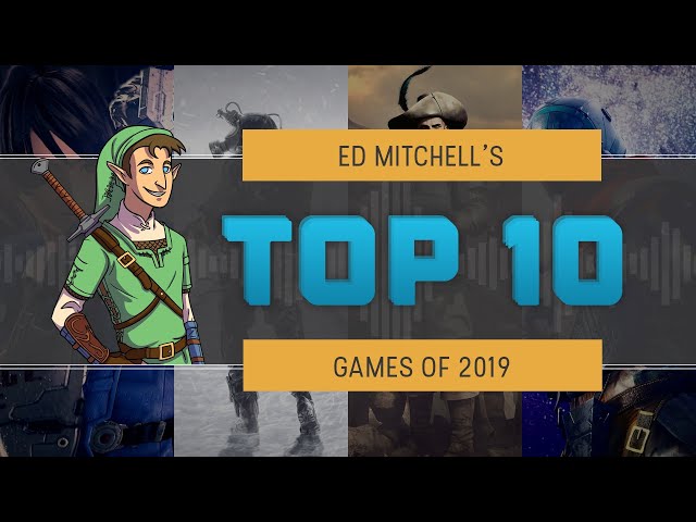 Ed Mitchell's Top 10 Games of 2019