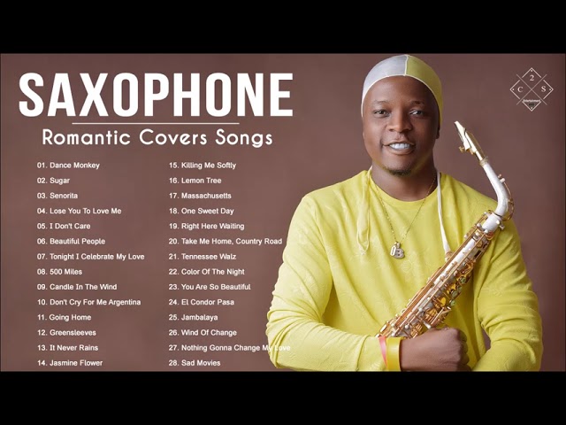 Top 30 Saxophone Covers of Popular Songs 2021 - Best Relaxing Saxophone Instrumental Music 2021