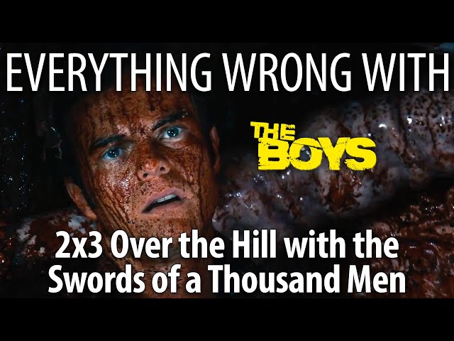 Everything Wrong With The Boys S2E3 - "Over the Hill with the Swords of a Thousand Men"