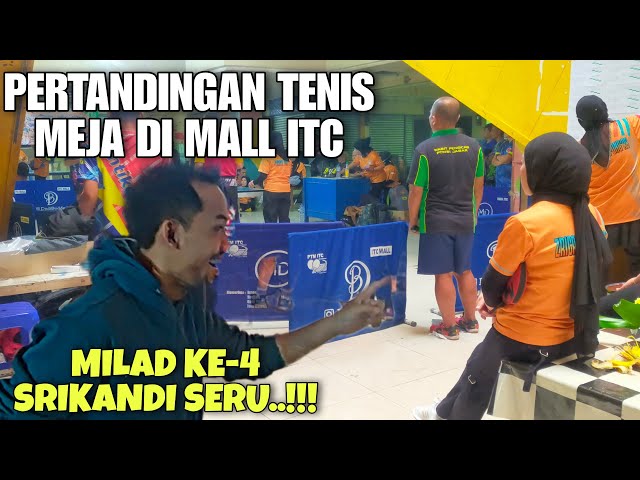 TURNAMEN TENIS MEJA MILAD SRIKANDI KE -4 MALL ITC BANDUNG