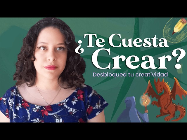 ¿Te cuesta crear? Supera el bloqueo creativo con un cuento