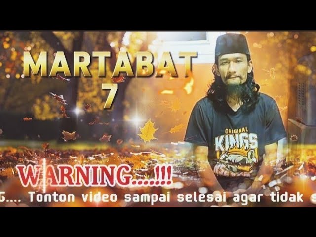 MARTABAT TUJUH 7