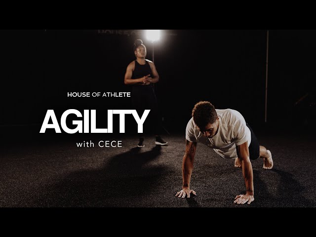 AGILITY with Cece | House of Athlete (4.3.20)