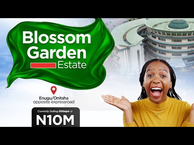 BLOSSOM GARDEN ESTATE