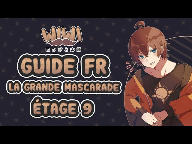 Guide FR Grande Mascarade - Étage 9 : Guimauve, le goût de l'arc-en-ciel