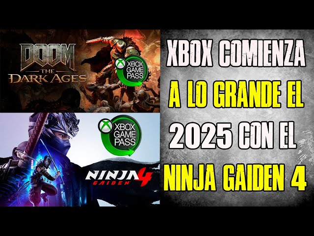 XBOX ARRANCA 2025 A LO GRANDE CON  NINJA GAIDEN 4/DOOM DARK AGES mostrando el poder de gamepass 🤩