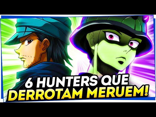 6 PERSONAGENS QUE VENCERIAM O MERUEM (e mais 5 que não!) EM HUNTER x HUNTER