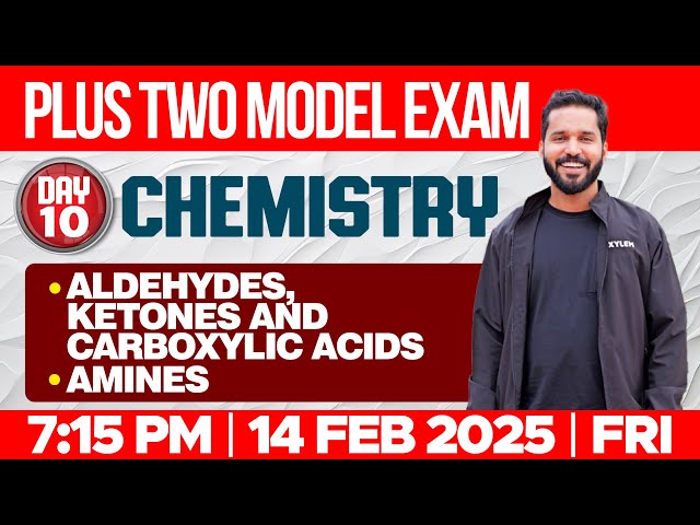 Plus Two Model Exam One Shot Chemistry | Aldehydes, Ketones And Carboxylic Acids, Amines