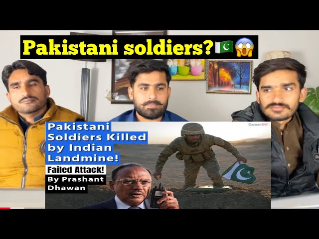 Pak React to Pakistani Soldiers Eliminated by Indian Landmine in Kashmir | Pakistan's Plan Failed