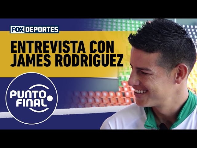 "NO SOLO FUE POR EL MUNDIAL DE CLUBES", James Rodríguez sobre su llegada a la LIGA MX | Punto Final