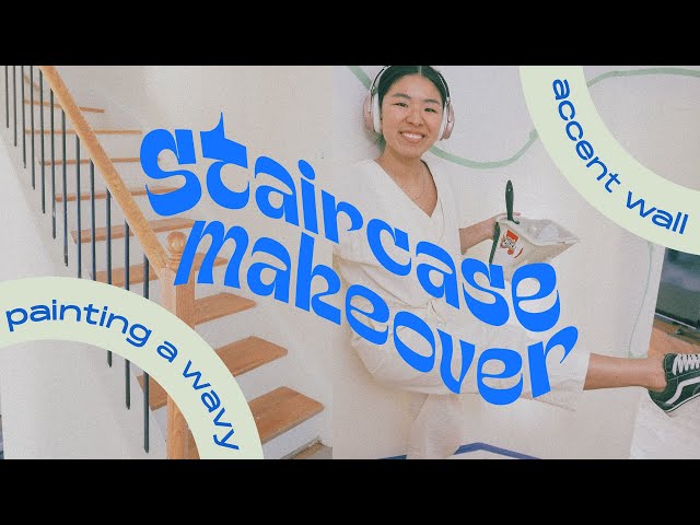 RENOVATING MY STAIRCASE: Painting a Wavy Accent Wall - Staircase Makeover Pt I