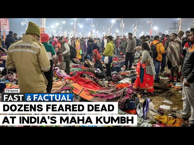 Fast and Factual LIVE: Stampede Breaks Out At India's Maha Kumbh Festival