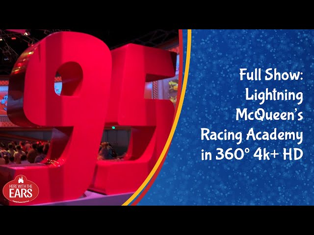 Lightning McQueen's Racing Academy • Full Show in 360º 4k+ HD 2019 • Disney's Hollywood Studios