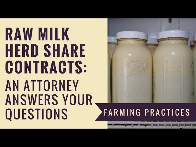 Raw Milk Herd Share Contracts: An attorney answers your questions