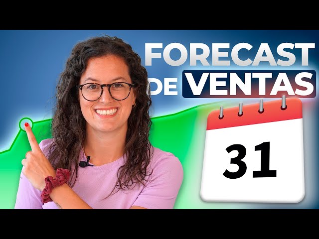 Forecast o Previsión de Ventas | Qué Es y Cómo Hacer Uno