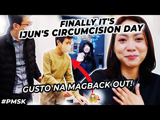 A DAY IN OUR LIVES | HOW DID WE CONVINCE IJUN TO HAVE CIRCUMCISION | #pmsk