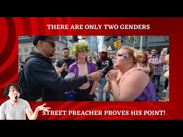 ONLY TWO GENDERS! Street Preacher Proves Point! #LGBTQ #transition #genderidentity #genderequality