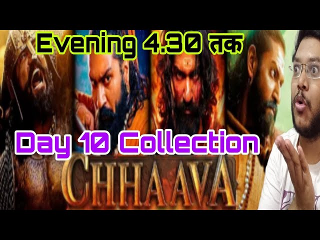 CHHAAVA DAY 10 COLLECTION | CHHAAVA DAY 10 PREDICTION | CHHAAVA BOX OFFICE ADVANCE BOOKING REPORT 10