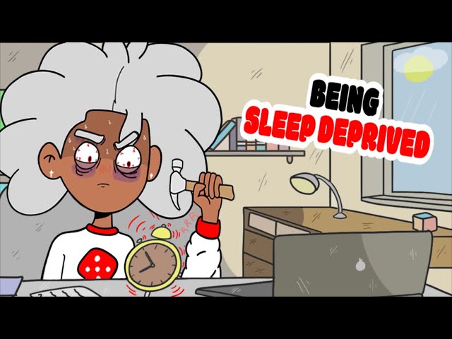 The Official Guide To Being Sleep Deprived -Animated Story