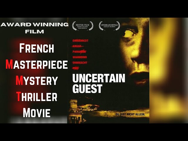 The Uncertain Guest (2004) French Mystery Thriller Movie Explained in Hindi