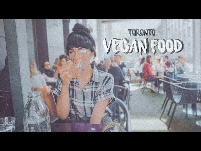 Dear Vegans, please eat HERE | Toronto