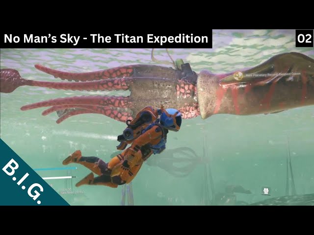 No Man's Sky - The Titan Expedition - Day 02: Phase 2 Completed and working on Phase 3