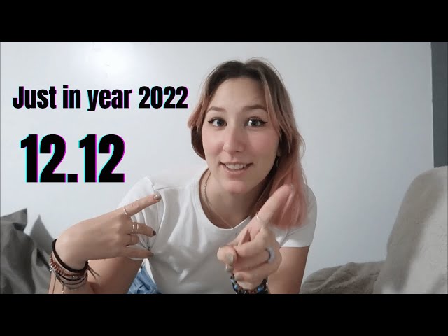 12.12 Just in year 2022 // JU.STINE.E