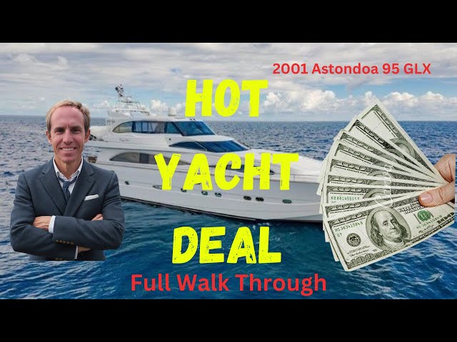 Best Superyacht Deal on the Market! "Crazy Love" Yacht For Sale - 2001 Astondoa 95 GLX Walk Through