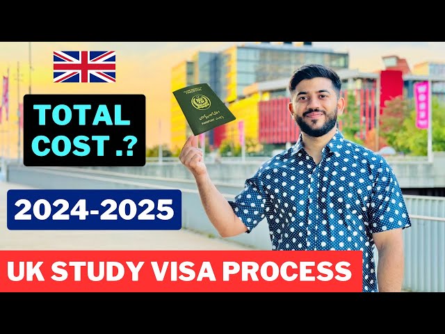 UK Study Visa Process & Cost in 2024-2025 🇬🇧 Step By Step Explained 🇬🇧