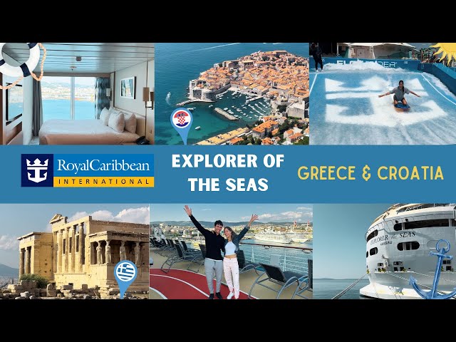 Royal Caribbean Explorer of the Seas: Greece & Croatia