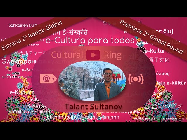 Talant Sultanov: "e-Culture untuk semua"