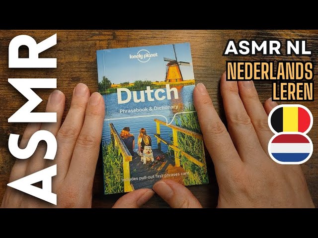 Ik leer Nederlands om je te ontspannen [ASMR Nederlands]