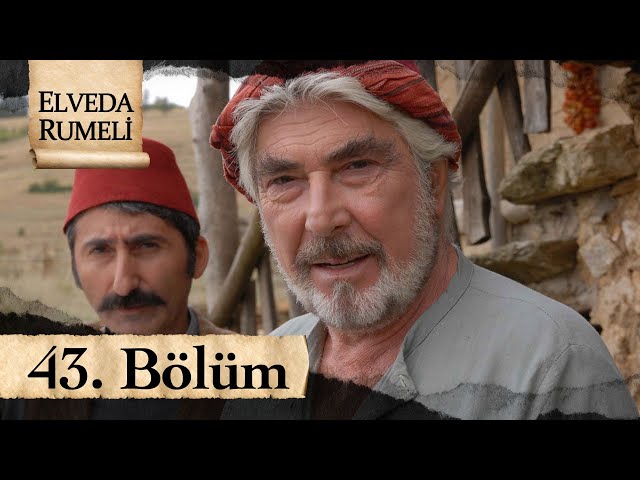 Elveda Rumeli 43. Bölüm - atv