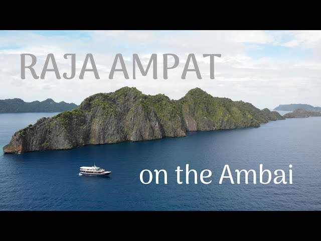 RAJA AMPAT 2019 on the Ambai (4K)