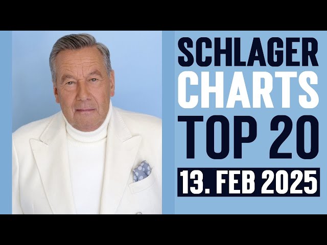 Schlager Charts Top 20 - 13. Februar 2025 (Brandneue Ausgabe)🔥