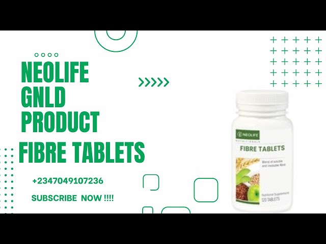 NEOLIFE  GNLD PRODUCT  FIBRE TABLET