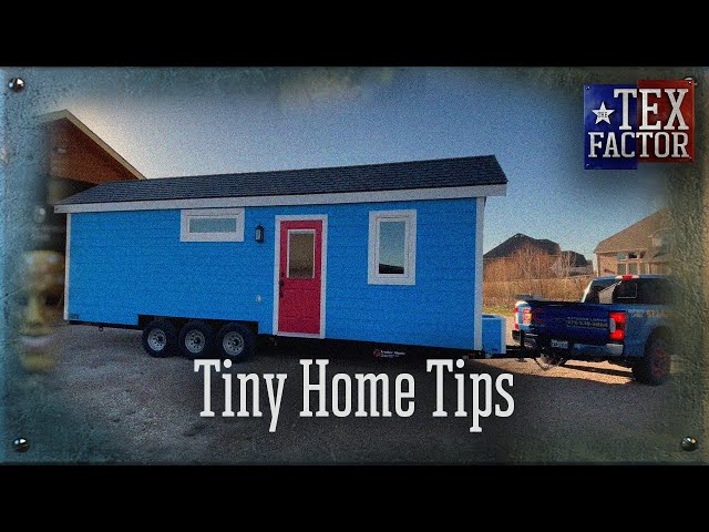 Tiny Home Tips