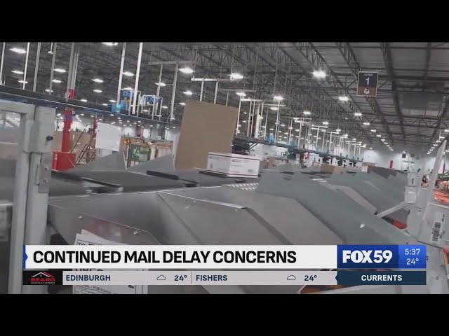 Continued USPS mail delay concerns