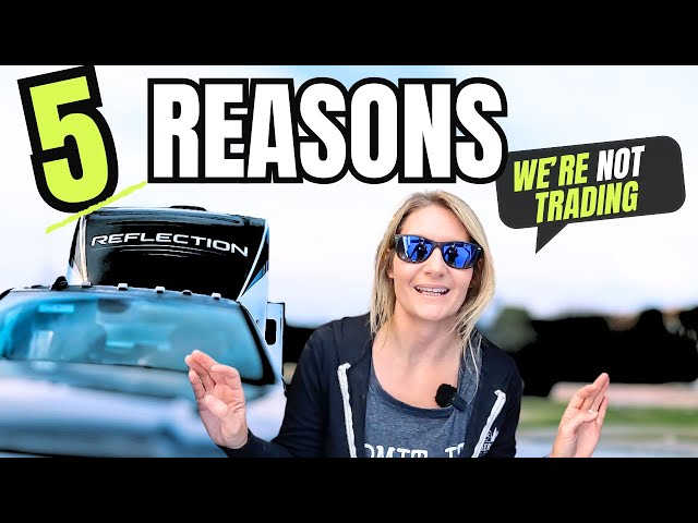 5 REASONS WE ARE NOT BUYING A NEW RV!  Full Time RV!