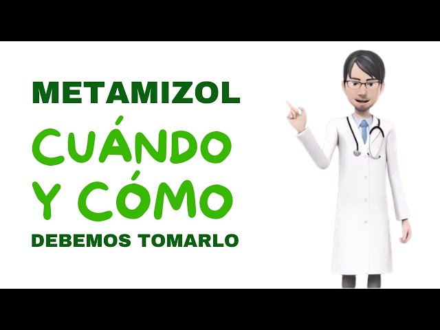 Metamizol, cuándo y cómo debemos tomarlo. Guía completa de metamizol