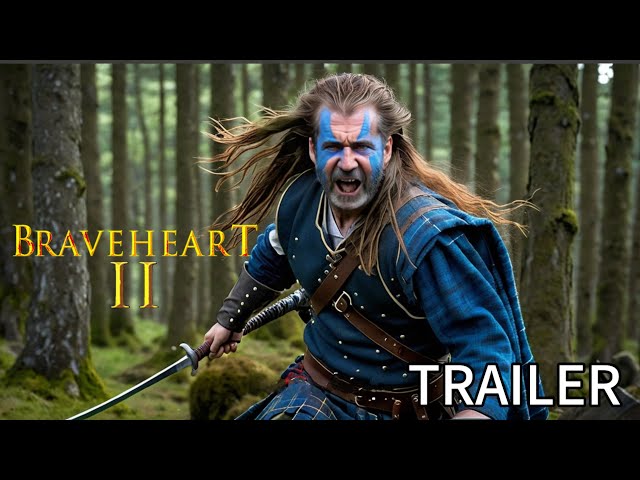 Braveheart 2 (2025) - First Trailer | Mel Gibson, Chris Pine