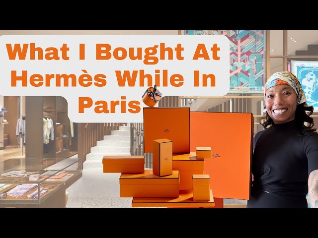 Unboxing My Paris Hermes Haul | What I Got and What You Need to Know