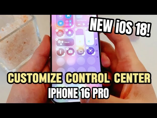 How to CUSTOMIZE CONTROL CENTER on IPhone 16 Pro IOS 18!