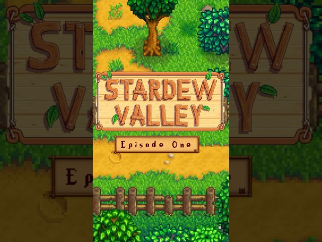 stardew valley episode one teaser!