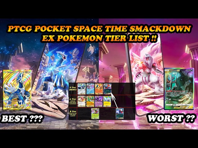 Pokemon Trading Card Game Pocket (Pokemon TCG Pocket) Space Time Smackdown EX Pokemon Tier List