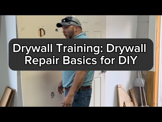 Drywall Training: Drywall Repair Basics