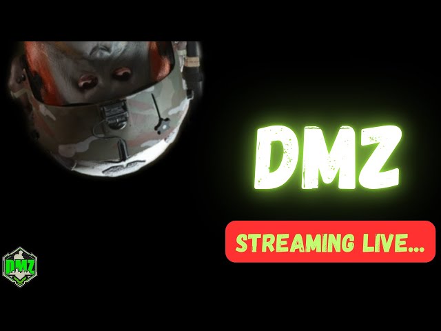 🔴 DMZ Live | Just trying to Exfil!