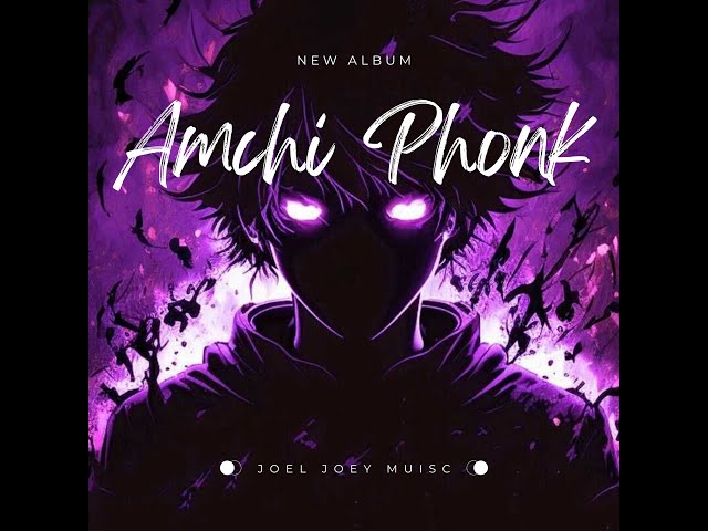 Amchi Phonk ft. Fahim Shaikh  | Joel Joey Music