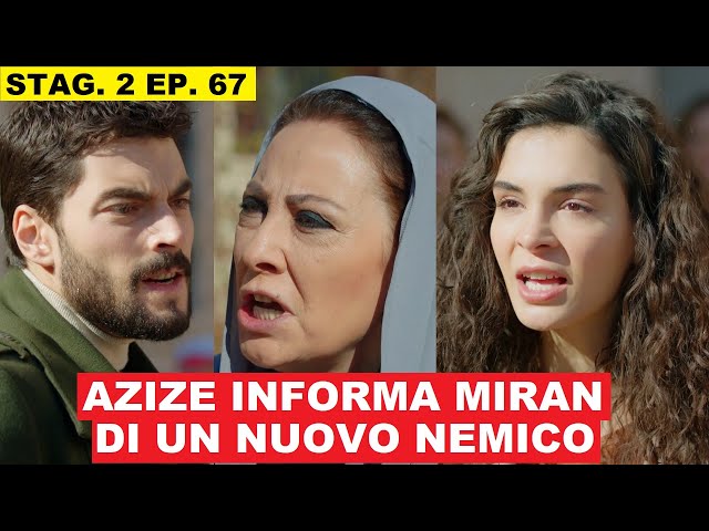 Hercai Amore e Vendetta 67 episodio della seconda stagione anticipazioni 17 febbraio 2025