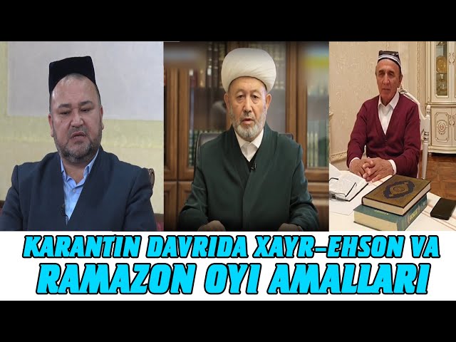 Karantin davrida xayr-ehson va ramazon oyi amallari